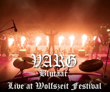 Varg “Blutaar” – Lead Single from the Live Album